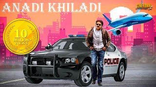 Anadi Khiladi Hindi Dubbed Action Movie 2019  Latest Dubbed Action Movie [upl. by Kathy470]