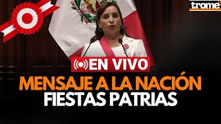 🔴 EN VIVO  MENSAJE A LA NACIÓN de DINA BOLUARTE  Trome [upl. by Race]