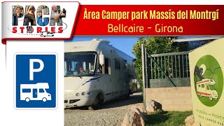 🅿 🚐 Area Camper Park Massis del Montgri en Bellcaire un AREA de AUTOCARAVANAS casi perfecta [upl. by Ansev]