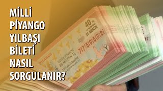 MİLLİ PİYANGO YILBAŞI BİLETİ NASIL SORGULANIR [upl. by Aratihc]