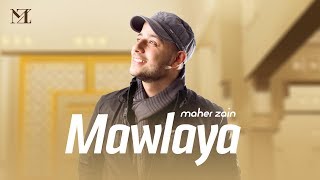 Maher Zain  Mawlaya Arabic  ماهر زين  مولاي [upl. by Thar11]