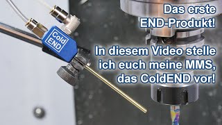 Das erste Endprodukt  Meine Minimalmengenschmierung das ColdEND [upl. by Caspar577]