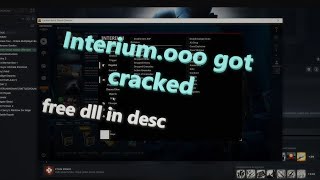 Interiumooo got cracked by Espada Team free dll in desc [upl. by Blank]