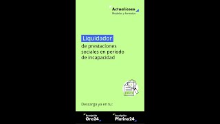 🚨Liquidador de prestaciones sociales en período de incapacidad [upl. by Farland]