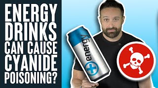 Energy Can Poison You with Cyanide  What the Fitness  Biolayne [upl. by Alphonsine]