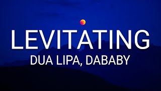 Dua Lipa  Levitating Feat DaBaby Lyrics [upl. by Balfore]