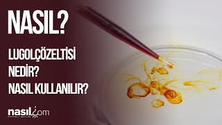 Lugol Çözeltisi Nedir ve Nasıl Kullanılır İyot kullanmak neden önemlidir [upl. by Barna]