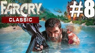 Far Cry Classic Walkthrough Part 8 No Commentary Gameplay Lets Play Playthrough [upl. by Hannavas]