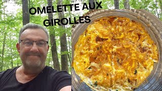 RECETTE OMELETTE AUX GIROLLES [upl. by Ahtan]