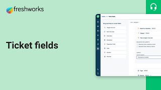 Ticket fields and forms in Freshdesk [upl. by Branen]