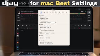 Djay Pro for Mac BEST Settings [upl. by Sande]