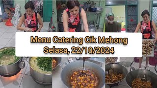 Menu Catering Cik Mehong Selasa 22102024 😊✌️ [upl. by Nollaf]