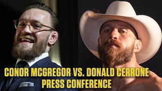 Conor McGregor vs Donald ‘Cowboy’ Cerrone UFC 246 Press Conference [upl. by Hilleary330]