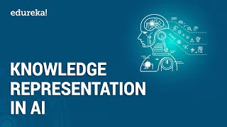 Knowledge Representation in AI  Semantic Networks  Artificial Intelligence Tutorial  Edureka [upl. by Nuhsar]