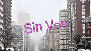 Sin Vos Karaoke  O2SD [upl. by Leonsis]