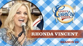 Rhonda Vincent amp The Rage on Larrys Country Diner Season 22  FULL EPISODE [upl. by Old]