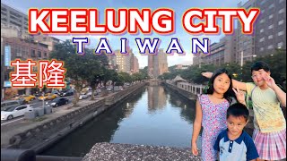 Keelung City Taiwan  Family Travel [upl. by Alejo]