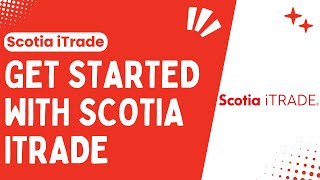 How To Get Started With Scotia iTrade  Step By Step Guide  2024 [upl. by Orelle286]