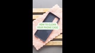 How to Clean Your Phone Case shorts [upl. by Hoi457]