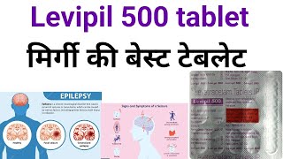 Levipil 500 tabletlevetiracetam tablet uses benifits in hindihow to use levipil 500 tablet [upl. by Constancia228]