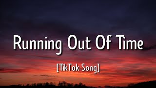 Running Out Of Time Lyrics from Vivo quotM I A M I Running out of timequot TikTok Song [upl. by Kenn]