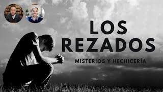 Los Rezados Misterios Revelados con Alejandro Bernal UN NUEVO MENSAJE [upl. by Aciretnahs977]