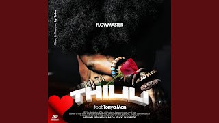 Thilili feat Tonya Man [upl. by Sofko]