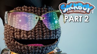 SACKBOY A BIG ADVENTURE Gameplay Walkthrough Part 2  FIRST VEX BOSS PlayStation 5 4K 60fps [upl. by Loutitia]