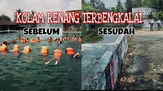 PERNAH TENGGELAM DI KOLAM RENANG TERBENGKALAI INI  Penelusuran [upl. by Hartman793]