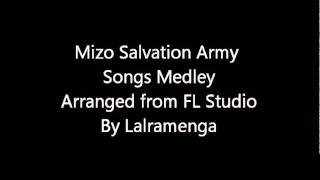 Mizo Salvation Army Songs Medley [upl. by Laetitia740]