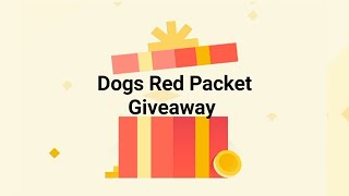 Claim Free DOGS For using Binance Binance red packet code today Binance red packet [upl. by Fanchet]