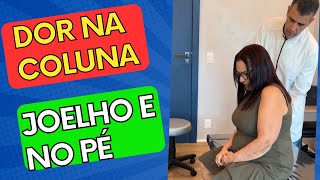 DOR NA COLUNA JOELHO E PÉ  TRATAMENTO [upl. by Weinberg]