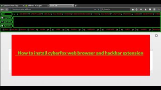 how to install cyberfox browser with hackbar extension [upl. by Pinter]