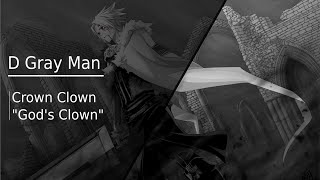 【HQ】Crown Clown Theme  D Gray Man quotGods Cownquot [upl. by Ssecnirp926]