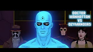 Watchmen Chapter 2  Doctor Manhattan VS Ozymandias Final Fight  HBO Max [upl. by Suoilenroc943]