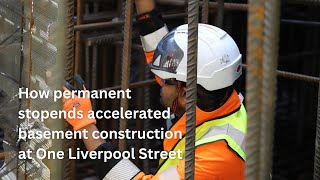 How permanent stopends accelerated the construction of a basement slab at One Liverpool Street [upl. by Alemat]