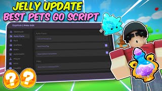 PETS GO Script Pastebin  Jelly Update  Auto Farm  Jelly Egg  Auto Roll and More  Mobile amp PC [upl. by Inej481]