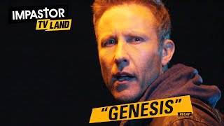 Impastor quotGenesisquot  Recap [upl. by Gitlow]