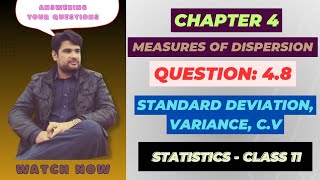 11 Class Statistics Ch 4 Question 48  Standard Deviation Variance Coefficient of Variation [upl. by Hulbig]