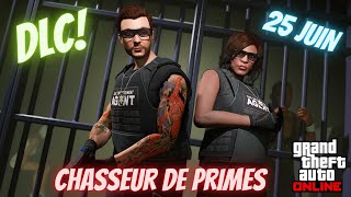 Nouveau DLC le 25 Juin  Chasseur de primes sur GTA Online [upl. by Ereynihc]