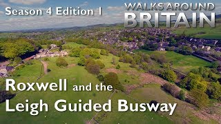 Roxwell and the Leigh Guided Busway  Walks Around Britain  s04e01 [upl. by Anile]