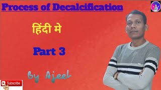 Definition of Decalcification In Hindi part3  Decalcification  Decalcifying solution [upl. by Asillem]