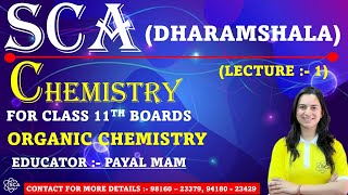 ORGANIC CHEMISTRY CLASS  11TH LECTURE  1 BY PAYAL MAM [upl. by Ahsilad]