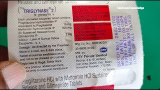 Triglynase 2 Tablets use  diabetes मधुमेह 2 को कम करता है  पूरे जानकारी हिंदी में  Doses [upl. by Tichonn]