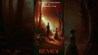 Story Review  The Legend of Sleepy Hollow by Washington Irving [upl. by Innad]