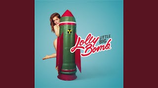 Lolly Bomb [upl. by Cassandry]