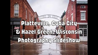 Platteville Cuba City amp Hazel Green Wisconsin Photography Slideshow  KevinKlimaPhoto SS059 [upl. by Sulrac]