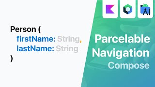 Pass a Parcelable Object with Navigation Compose  2 Different Approaches [upl. by Oeak737]