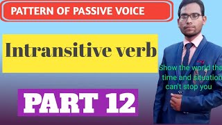 PATTERN OF PASSIVE VOICE Intransitive verbMSdksirenglisheducation [upl. by Studley]