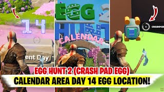 Fortnite Egg Hunt 2 CRASH PAD EGG Calendar Eggs DAY 14  CRASH PAD EGG Location Fortnite Kebrem [upl. by Cohlier]